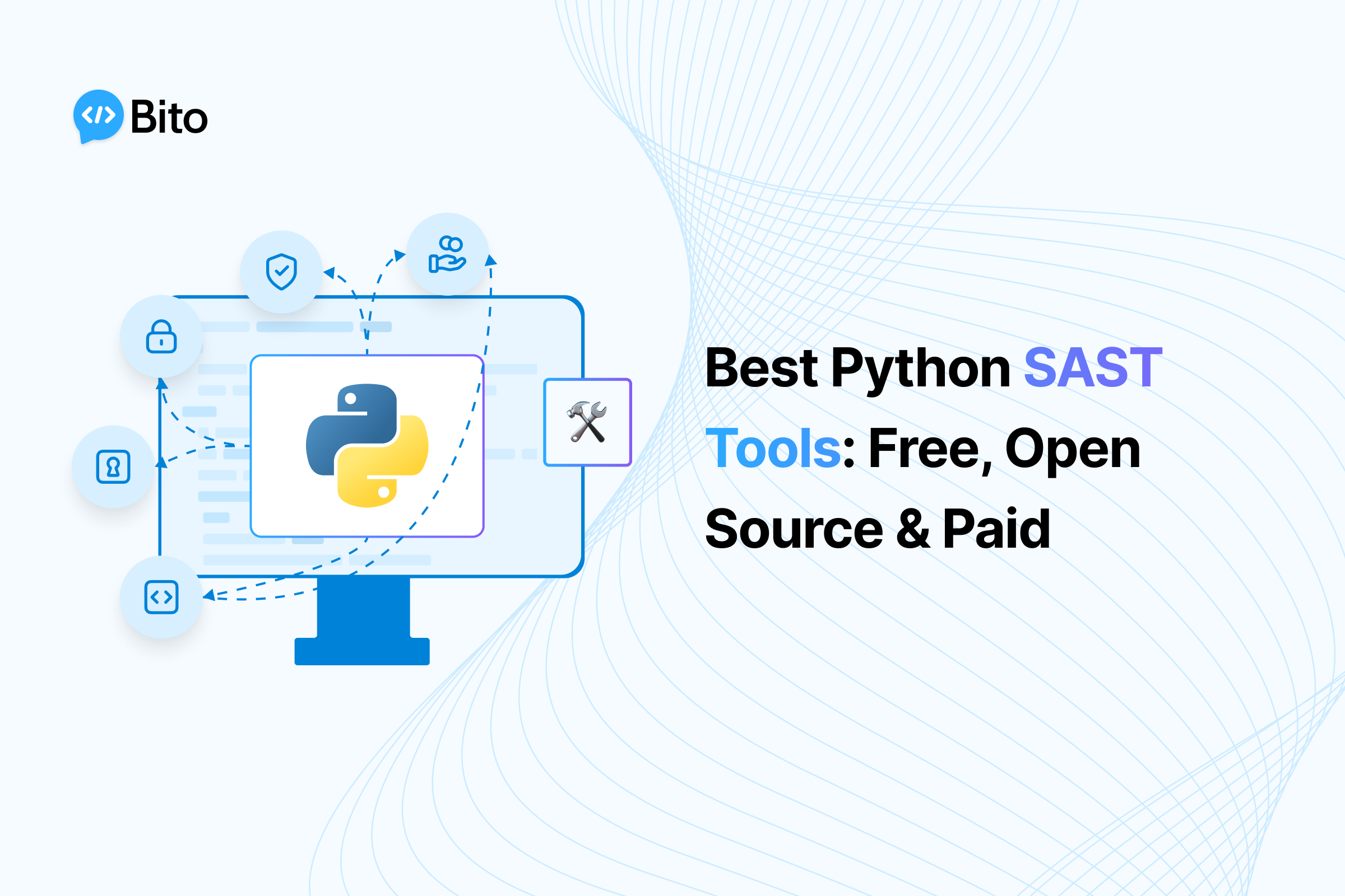Best Python SAST Tools: Free, Open Source & Paid