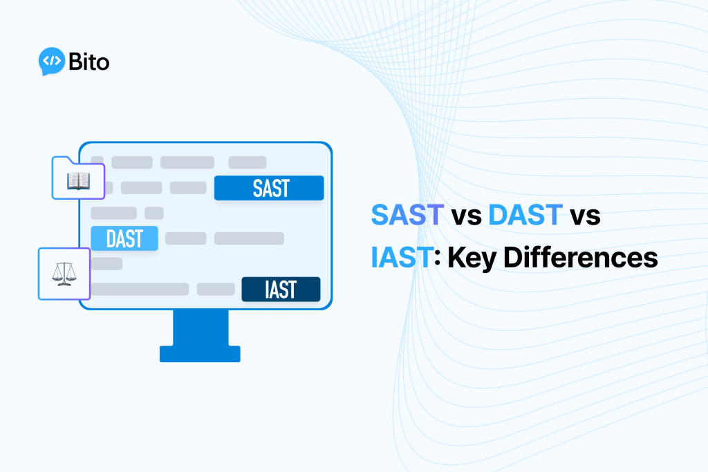SAST vs DAST vs IAST: Key Differences