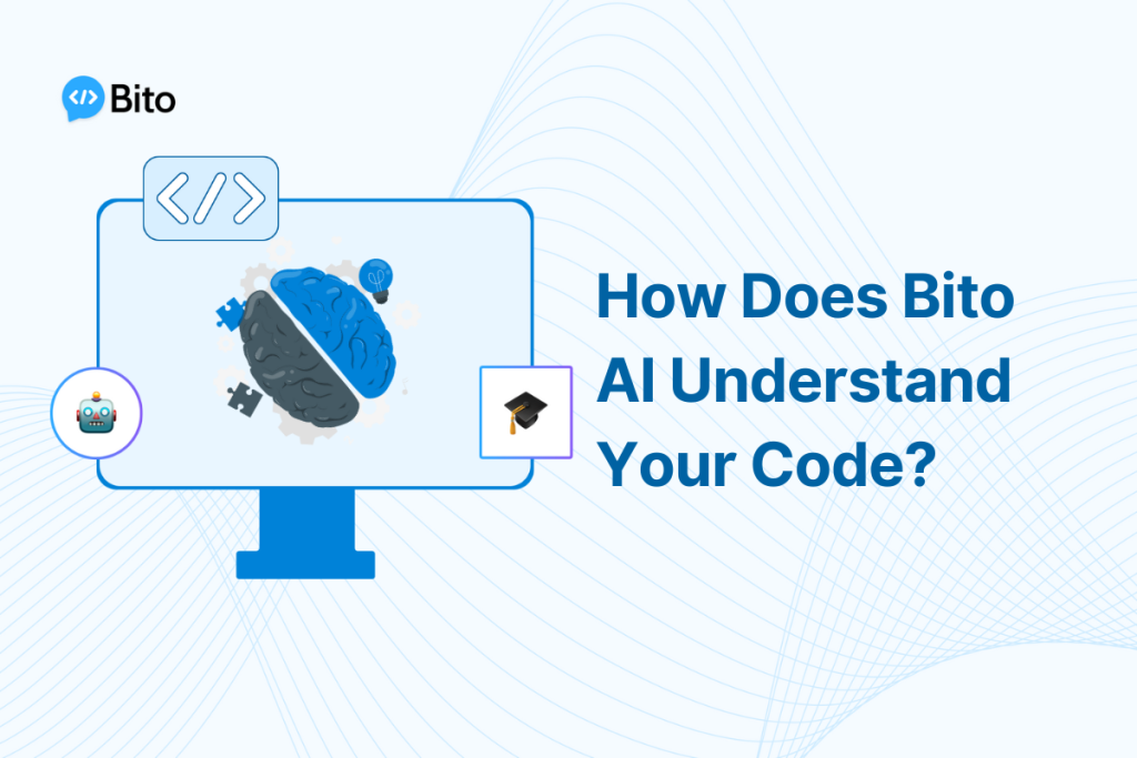 How does Bito's "AI that understands your code" work?