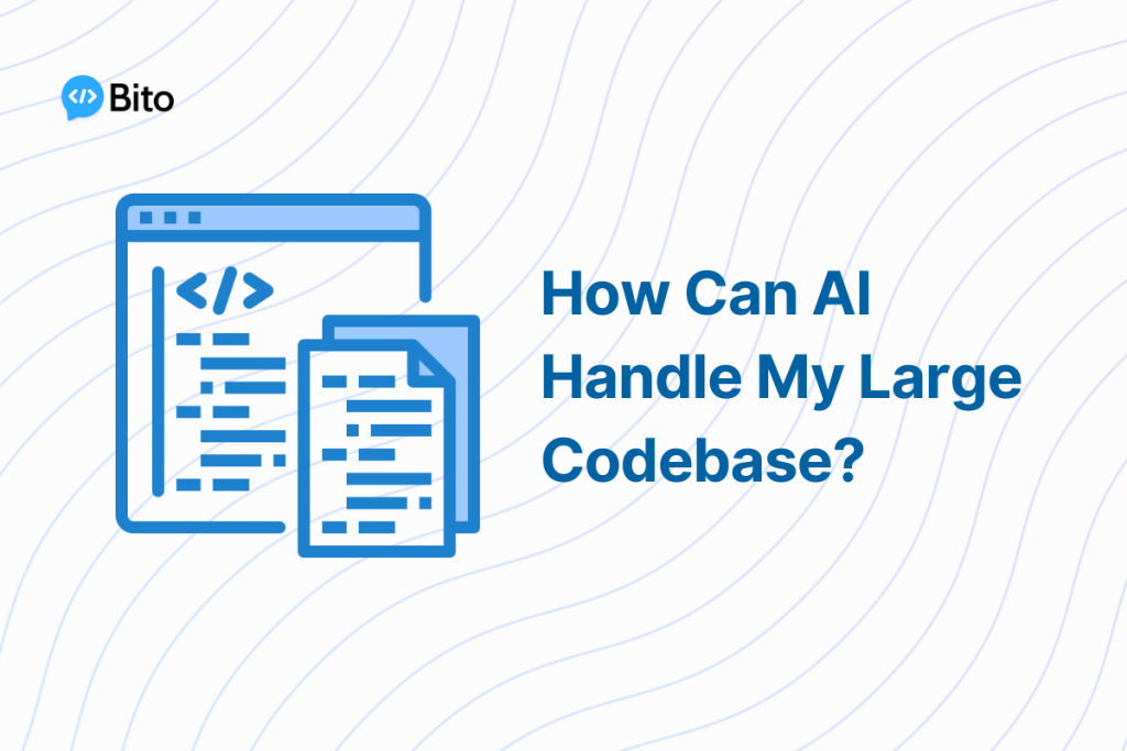 How Can AI Handle My Large Codebase?