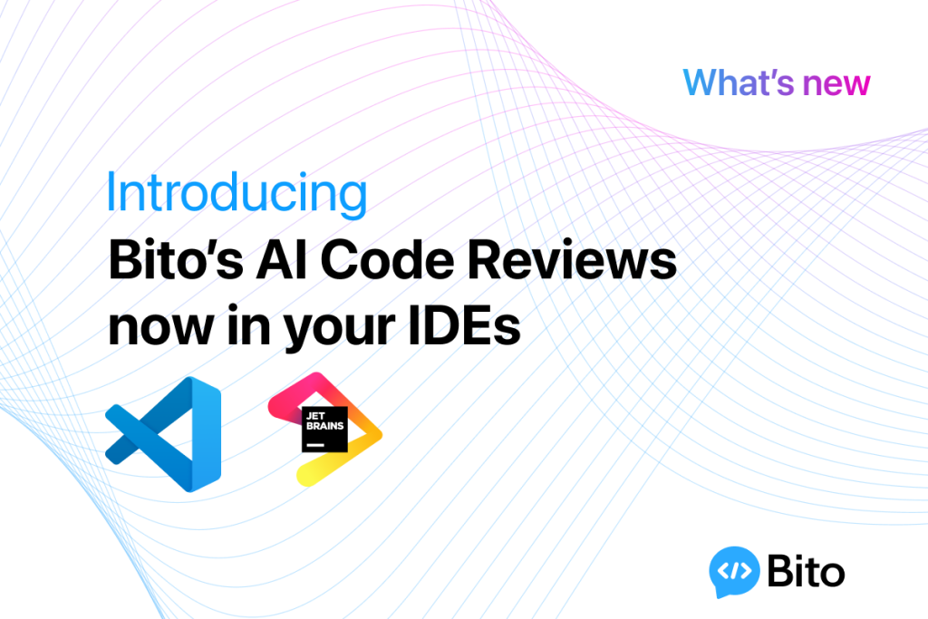 Bito's AI Code Review Agent now available in VS Code and JetBrains extensions