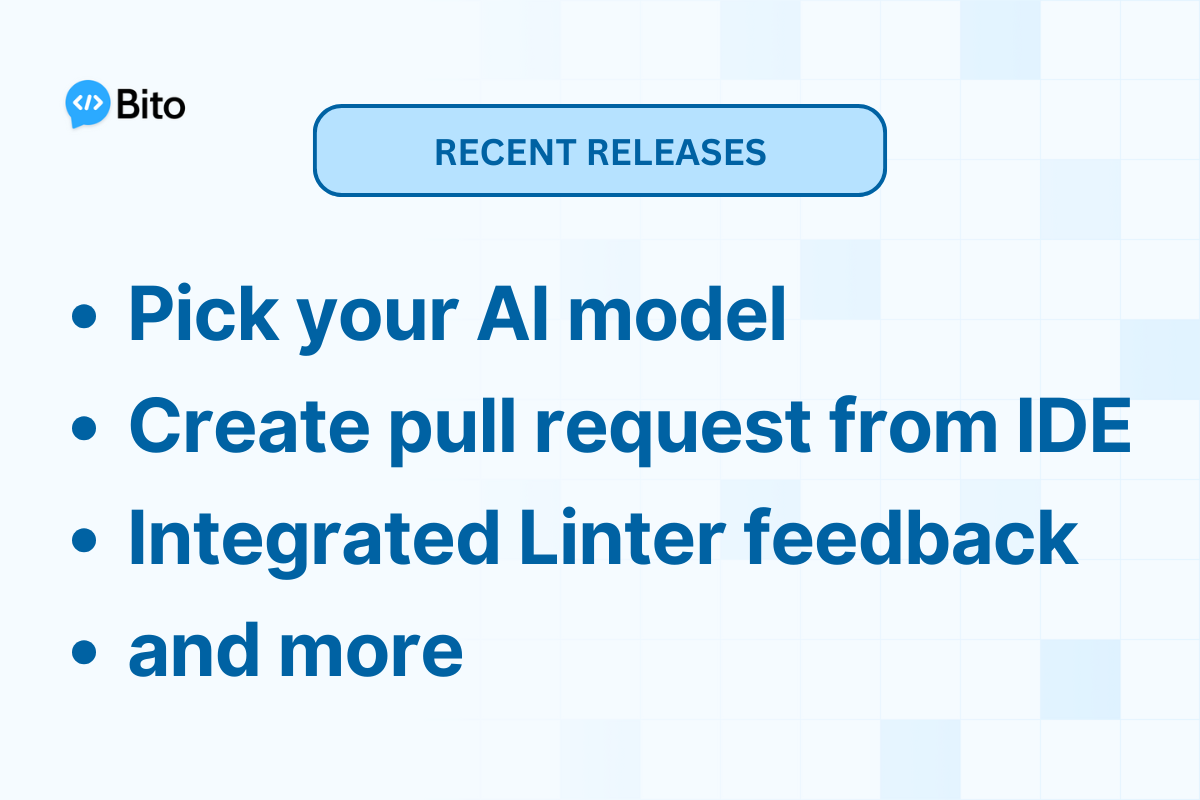 Recent releases: Pick your AI model, create PR from IDE, integrated Linter feedback, and more