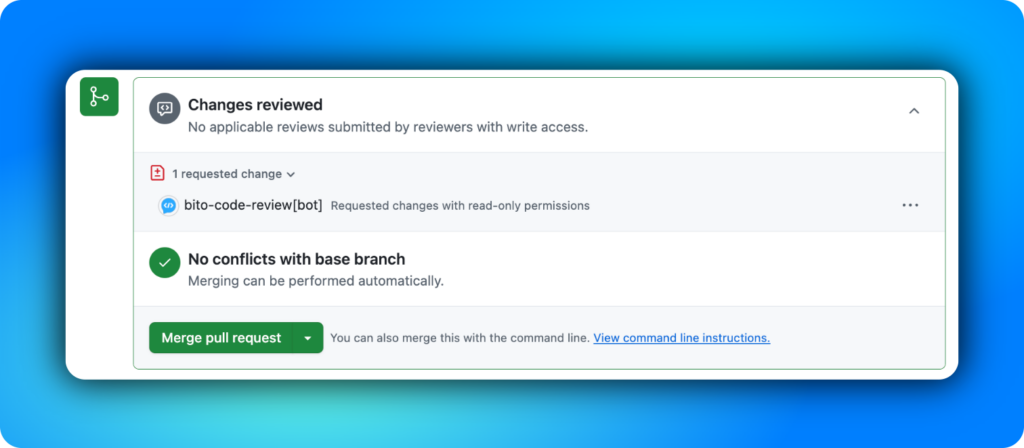 Request changes - Bito