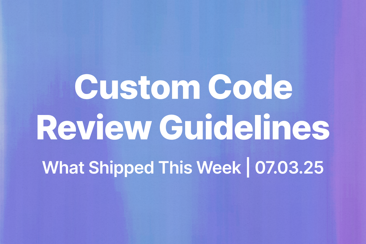 Custom Code Review Guidelines